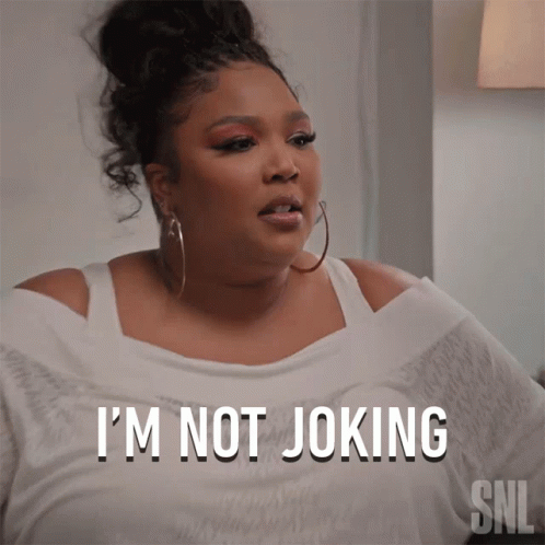 Woman Saying I'm Not Joking
