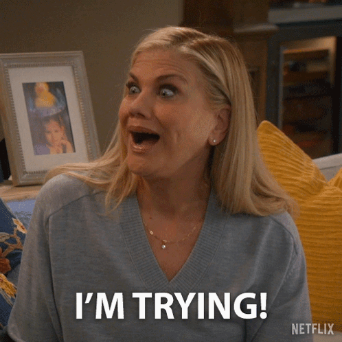 Woman Saying I'm Trying in Front of Netflix