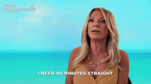 Woman Saying I Need 40 Minutes GIF