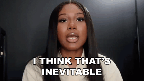 Woman Saying I Think That's Inevitable GIF