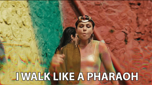Woman Saying I Walk Like a Pharaoh