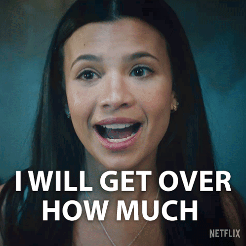 Woman Saying I Will Get Over How Much