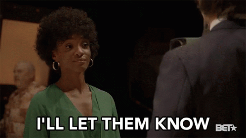 Woman Saying Ill Let Them Know
