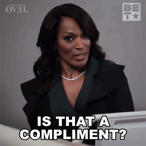 Woman Saying Is That A Compliment GIF