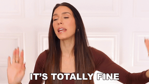 Woman Saying It's Totally Fine