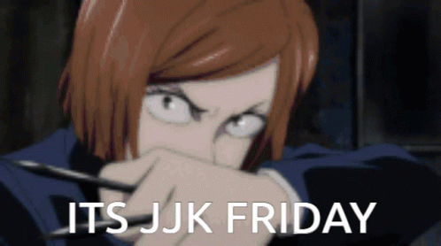 Woman Saying Its JJK Friday