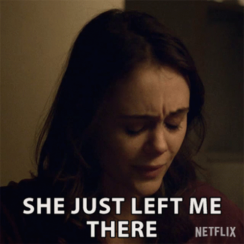 Woman Saying Just Left Me There Netflix Ad GIF