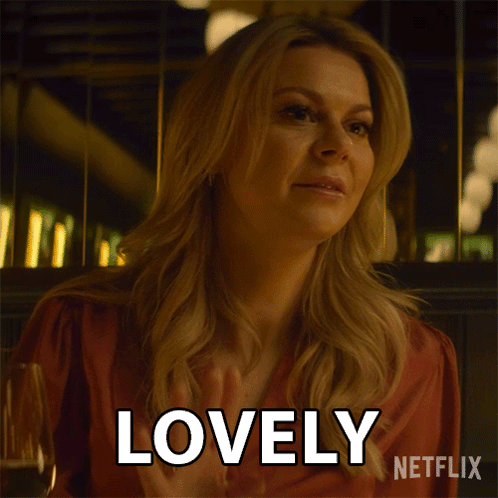 Woman Saying Lovely On Netflix Ad GIF