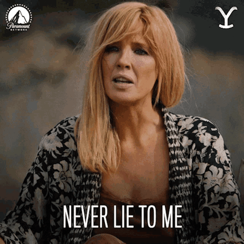 Woman Saying Never Lie To Me GIF