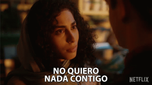 Woman Saying No Quiero Nada Contigo Netflix Ad
