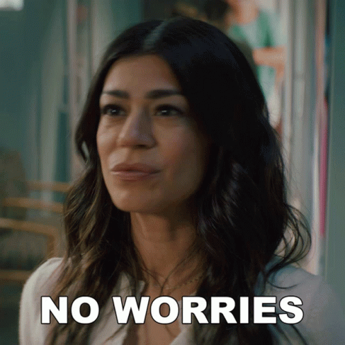 Woman Saying No Worries GIF