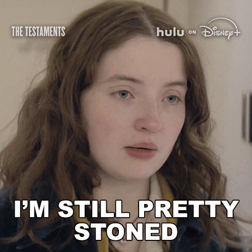 Woman Saying Still Pretty Stoned