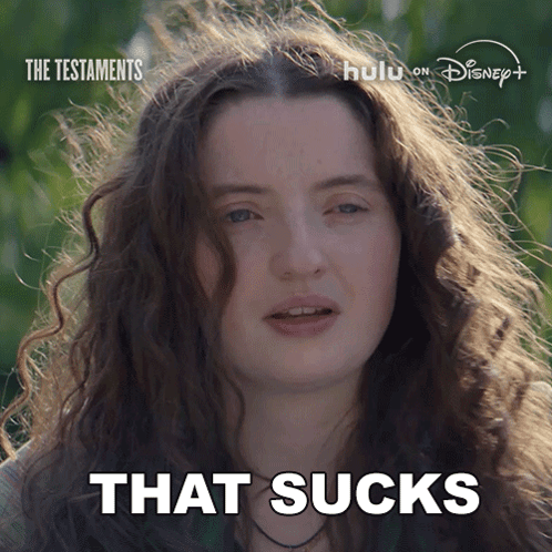 Woman Saying That Sucks GIF