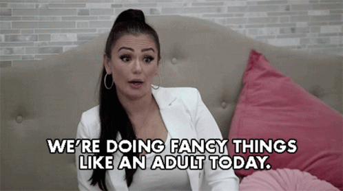 Woman Saying We're Doing Fancy Things Like Adult Today GIF