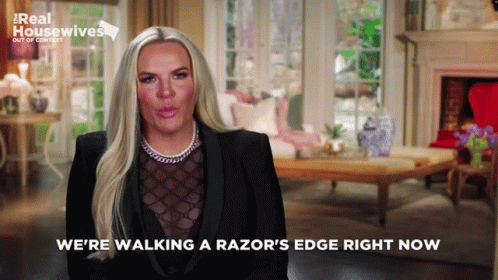 Woman Saying We're Walking a Razors Edge