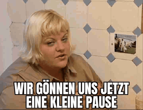 Woman Saying Wir Gonnen Uns Jetzt Eine Kleine Pause