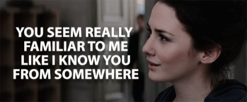 Woman Saying You Seem Really Familiar