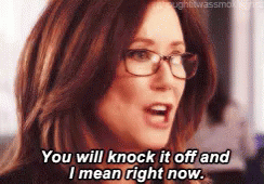 Woman Saying You Will Knock It Off And I Mean Right Now GIF