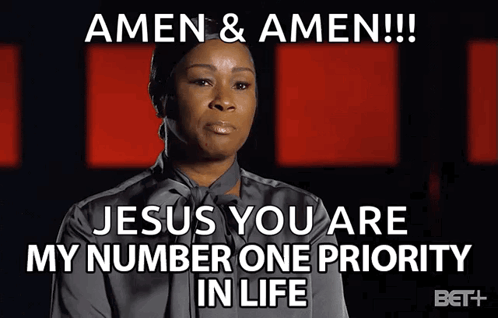 Woman Says Amen Amen Jesus You Are My Number One Priority