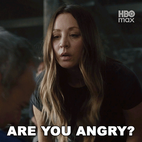 Woman Says Are You Angry HBO Max