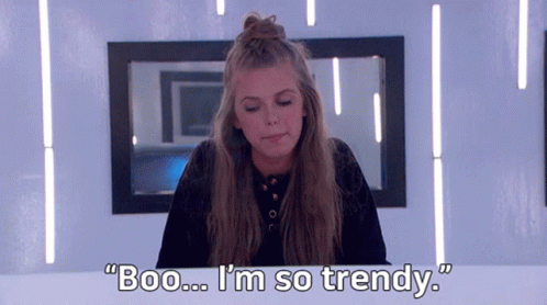 Woman Says Boo I'm So Trendy