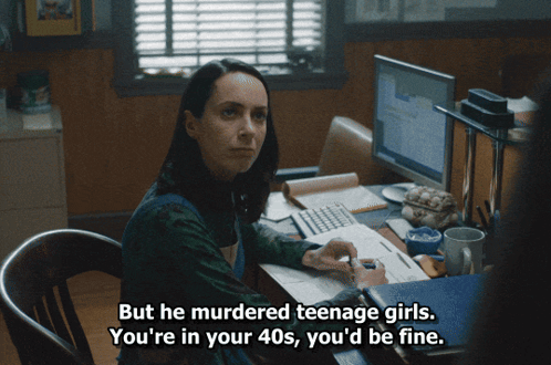 Woman Says But He Murdered Teenage Girls GIF