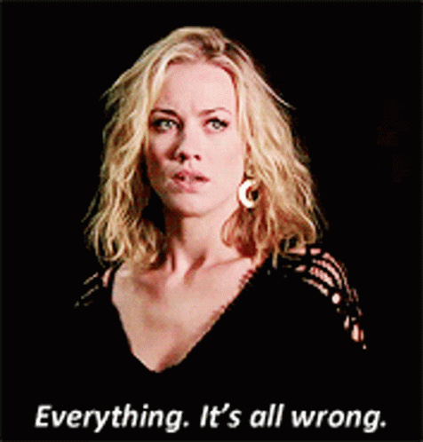 Woman Says Everything It's All Wrong