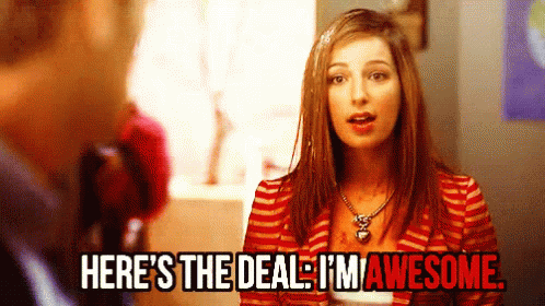 Woman Says Here's the Deal I'm Awesome in Front of Man