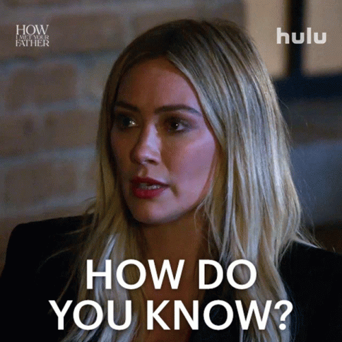 Woman Says How Do You Know On Hulu Ad GIF