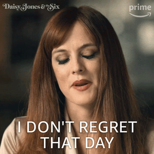 Woman Says I Don't Regret That Day Daisy Jones & the Six