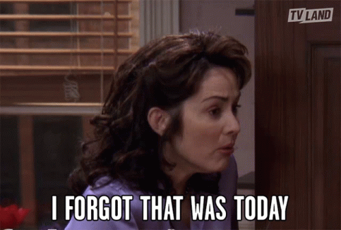 Woman Says I Forgot That Was Today