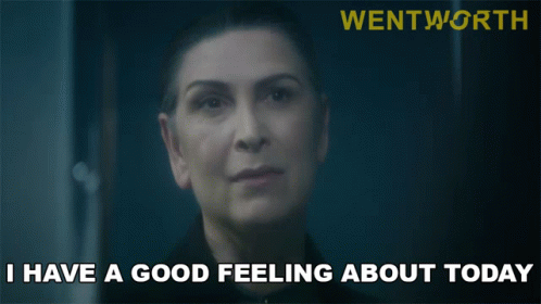 Woman Says I Have a Good Feeling About Today