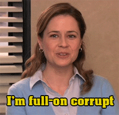 Woman Says I'm Full-On Corrupt in Yellow Letters