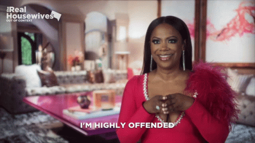 Woman Says I'm Highly Offended Real Housewives Poster
