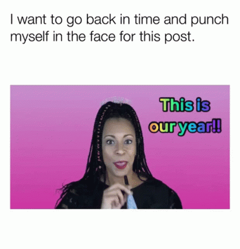 Woman Says I Want To Go Back In Time And Punch Myself In The Face GIF