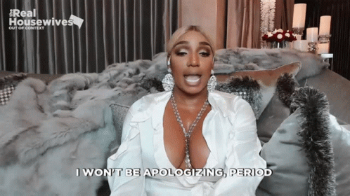 Woman Says I Won't Be Apologizing Period GIF