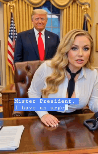 Woman Says Mister President I Have An Urge to Man in Suit