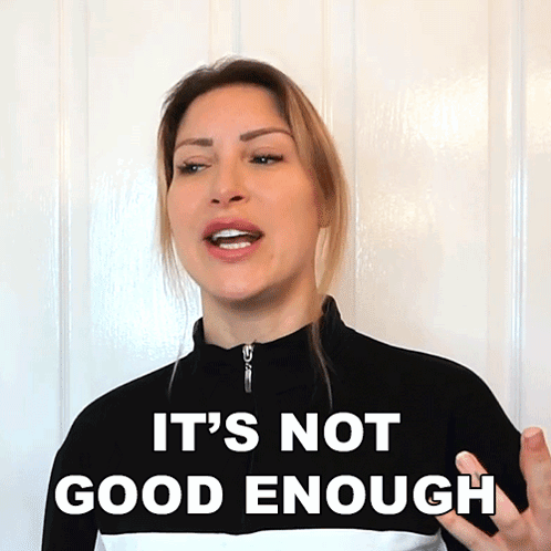 Woman Says Not Good Enough Wearing Black And White Shirt GIF