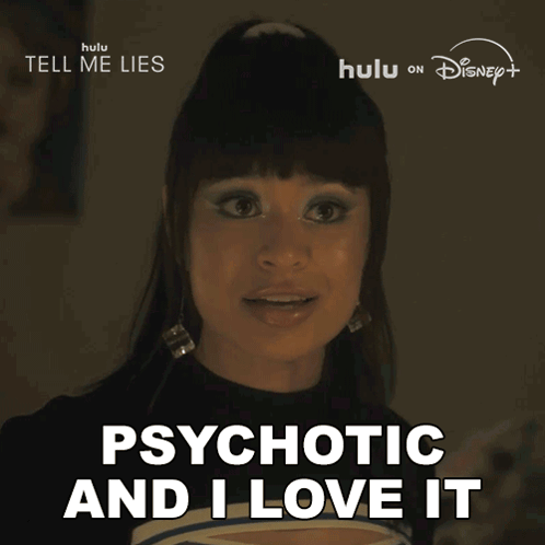 Woman Says Psychotic and I Love It Disney Logo