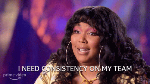 Woman Says She Needs Consistency on Her Team