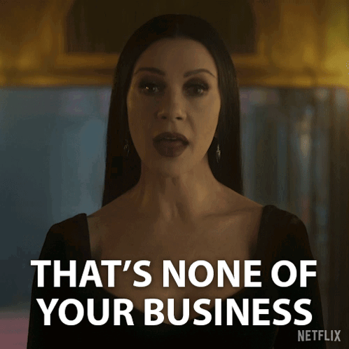 Woman Says That's None Of Your Business GIF