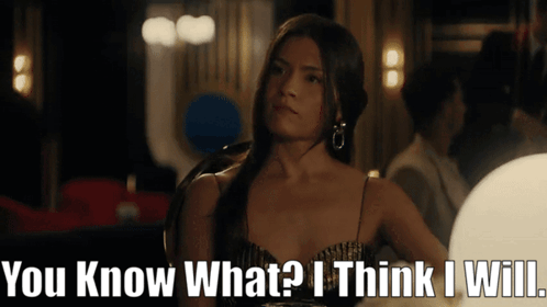Woman Says You Know What I Think I Will GIF