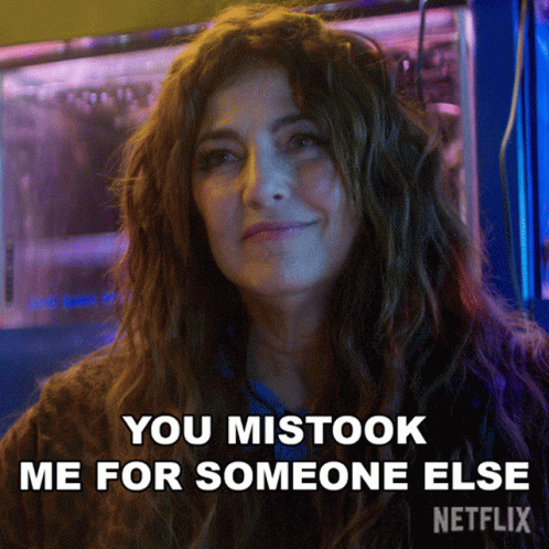 Woman Smiling Says You Mistook Me for Someone Else