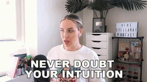 Woman Talking Into Microphone Never Doubt Your Intuition