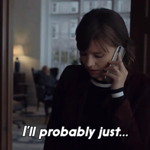 Woman Talking On Cell Phone Saying I'll Probably Just