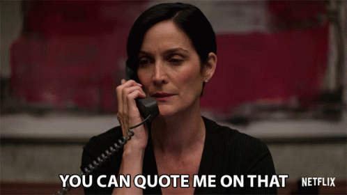 Woman Talking on Phone Saying You Can Quote Me on That