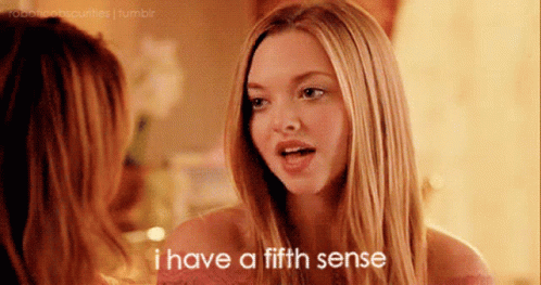 Woman Talking To Another Saying I Have A Fifth Sense GIF