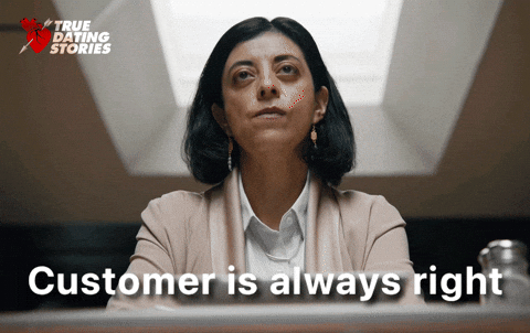 Woman True Dat Customer Is Always Right GIF