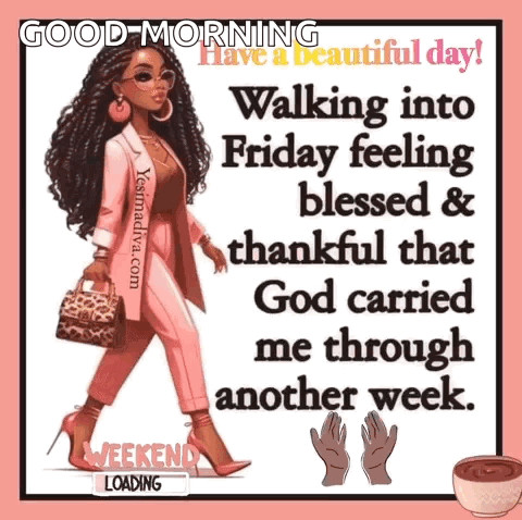 Woman Walking Into Friday Blessed And Thankful GIF