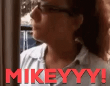 Woman Wearing Sunglasses Saying Mikeyyy